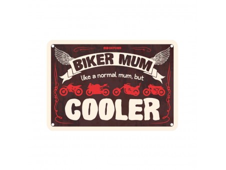 Placa metalica Oxford "Biker Mum"