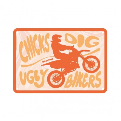 Placa metalica Oxford "Chicks Dig Ugly Bikers"