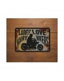 Placa metalica Oxford "Ladies Love Hairy Bikers"