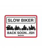 Placa metalica Oxford "Slow Biker Back Soon"