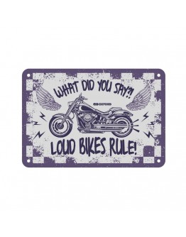 Placa metalica Oxford "Loud Bikes Rule"