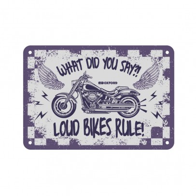 Placa metalica Oxford "Loud Bikes Rule"