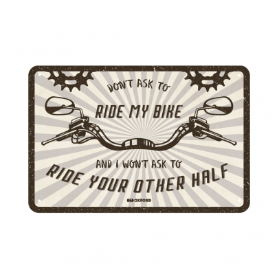 Placa metalica Oxford "Don't ask to ride my bike"