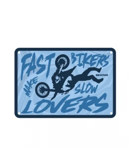 Placa metalica Oxford "Fast Bikers Make Slow"