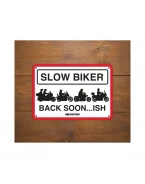 Placa metalica Oxford "Slow Biker Back Soon"
